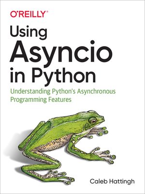 cover image of Using Asyncio in Python